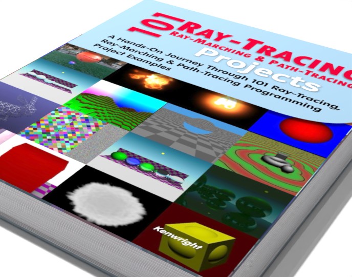 Additional view of 101 Ray-Tracing, Ray-Marching and Path-Tracing Projects: A Hands-On Journey Through 101 Programming Project Examples